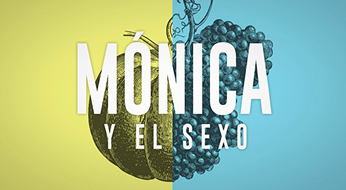 Poster del programa Monica y el sexo